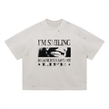 Im Smiling Distressed Boxy Oversized T-Shirt